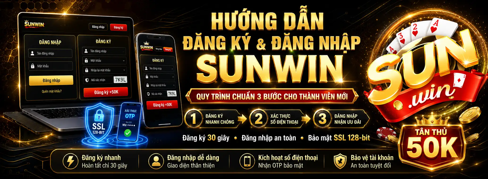 Hướng Dẫn Đăng Ký & Đăng Nhập Sunwin Nhận 50K Tân Thủ An Toàn